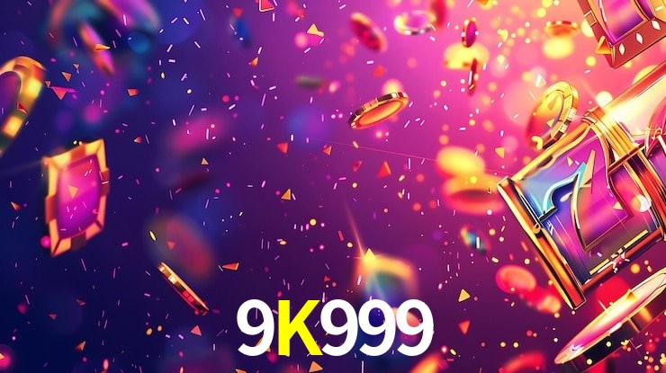 Download para Android e iOS na 9K999